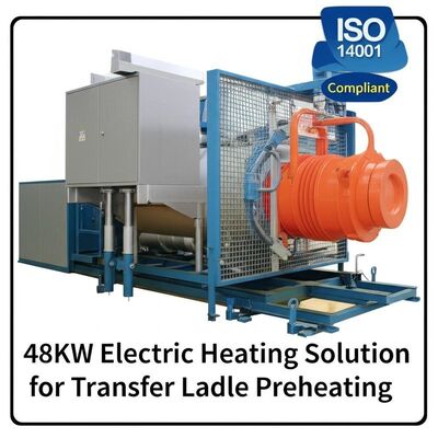 48KW Electric Ladle Preheating System with Uniform Heating and ISO14001 Compliance